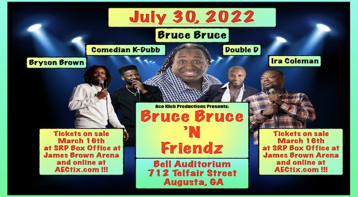 Bruce Bruce ‘N Friendz