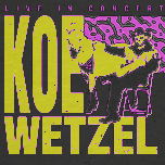 Koe Wetzel