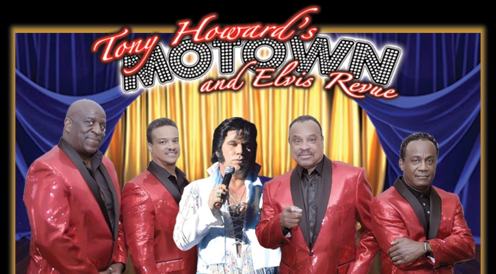 Tony Howard’s Motown & Elvis Revue