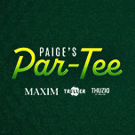 Paige’s Par-Tee
